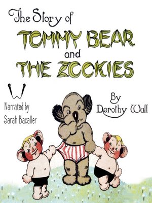 cover image of The Story of Tommy Bear and the Zookies